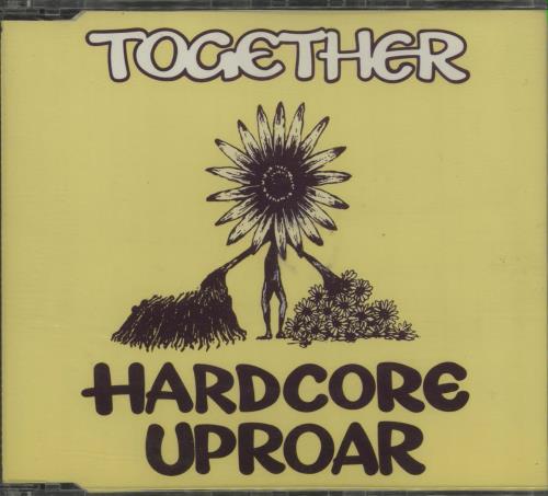 Together Hardcore Uproar CD single (CD5 / 5") UK XVYC5HA678850