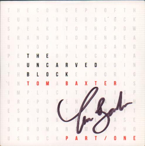 Tom Baxter The Uncarved Block Part One - Autographed CD album (CDLP) UK TO7CDTH672220