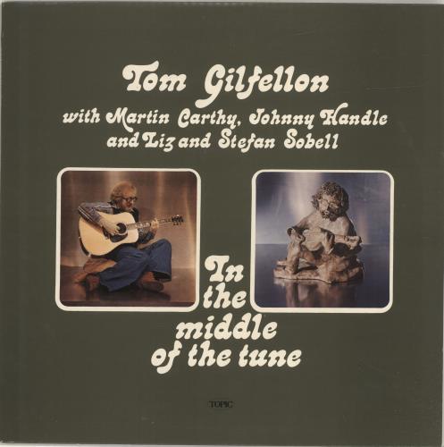 Tom Gilfellon In The Middle Of The Tune vinyl LP album (LP record) UK YS-LPIN692604