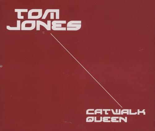 Tom Jones Catwalk Queen CD single (CD5 / 5") UK TJOC5CA232419