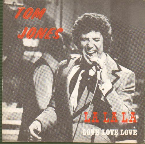 Tom Jones La La La 7" vinyl single (7 inch record / 45) Belgian TJO07LA656771
