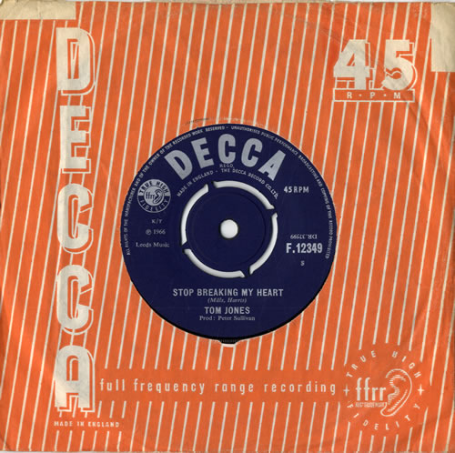 Tom Jones Stop Breaking My Heart 7" vinyl single (7 inch record / 45) UK TJO07ST558173