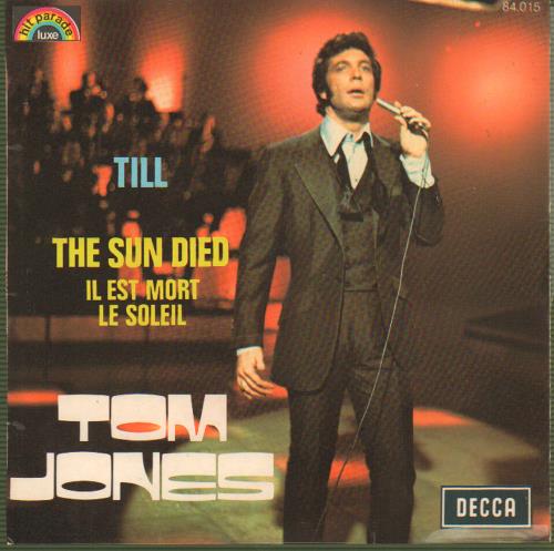 Tom Jones Till 7" vinyl single (7 inch record / 45) Belgian TJO07TI656761