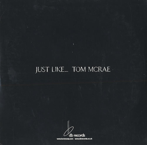 Tom Mcrae Just Like... Tom Mcrae CD single (CD5 / 5") UK T/MC5JU485798