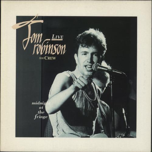 Tom Robinson Tom Robinson & Crew - Live - Midnight At The Fringe vinyl LP album (LP record) UK TMRLPTO779395