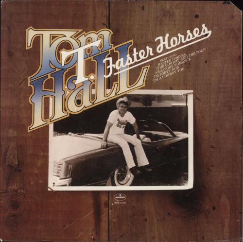 Tom T. Hall Faster Horses vinyl LP album (LP record) US T2VLPFA892002