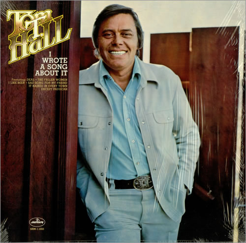 Tom T. Hall I Wrote A Song About It vinyl LP album (LP record) US T2VLPIW437587