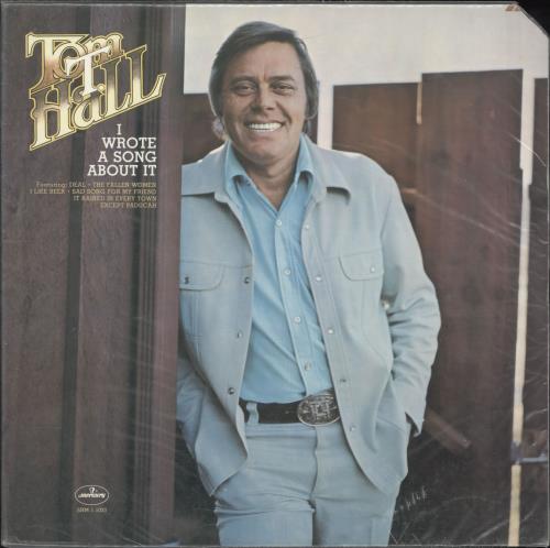 Tom T. Hall I Wrote A Song About It vinyl LP album (LP record) US T2VLPIW699752