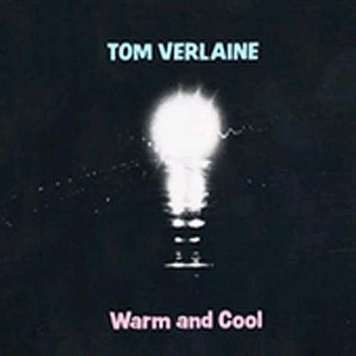 Tom Verlaine Warm And Cool CD album (CDLP) UK TMVCDWA337921