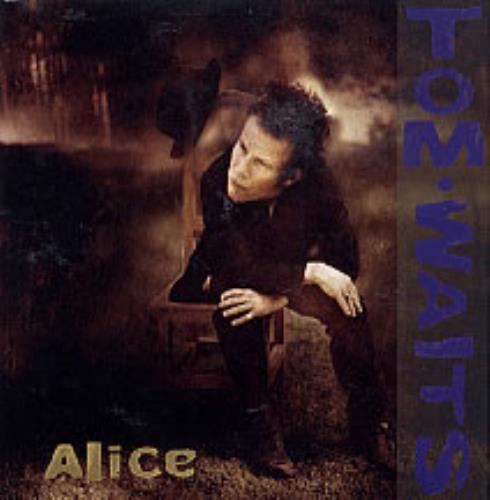 Tom Waits Alice CD single (CD5 / 5") UK TMWC5AL219251