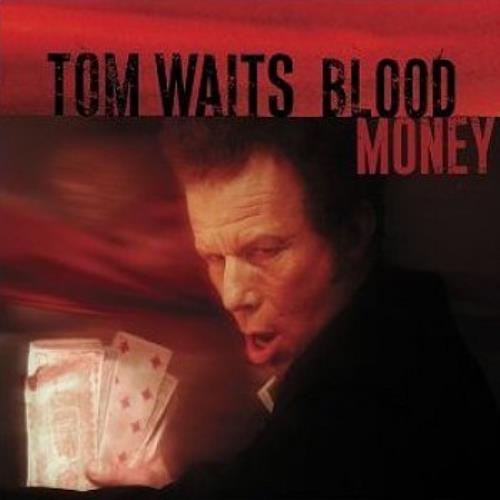 Tom Waits Blood Money CD album (CDLP) UK TMWCDBL213992