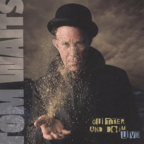 Tom Waits Glitter And Doom Live 2-LP vinyl record set (Double LP Album) UK TMW2LGL838981