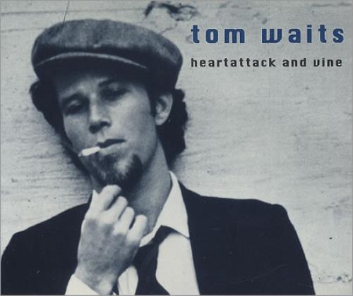 Tom Waits Heartattack And Vine CD single (CD5 / 5") UK TMWC5HE38723