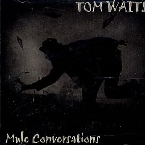 Tom Waits Mule Conversations CD album (CDLP) Dutch TMWCDMU137030