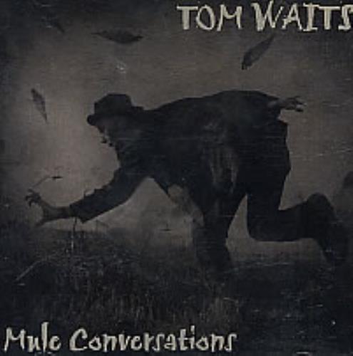 Tom Waits Mule Conversations CD album (CDLP) US TMWCDMU159020