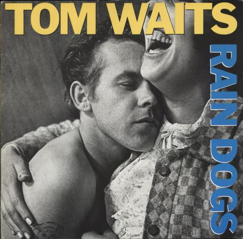 Tom Waits Rain Dogs vinyl LP album (LP record) German TMWLPRA692398