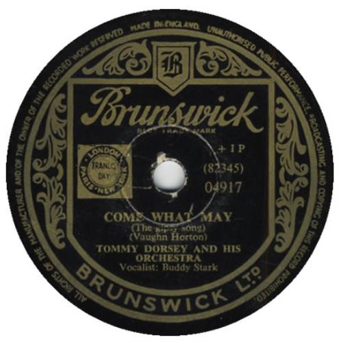 Tommy Dorsey Come What May 78rpm shellac record UK TDQ78CO396501