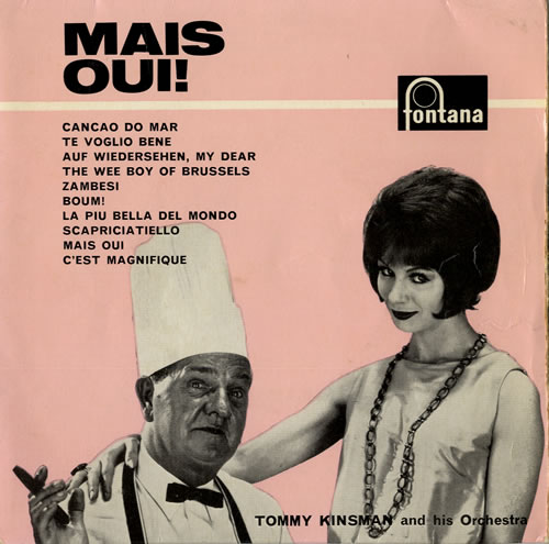 Tommy Kinsman Mais Oui! 7" vinyl single (7 inch record / 45) UK KNM07MA555208