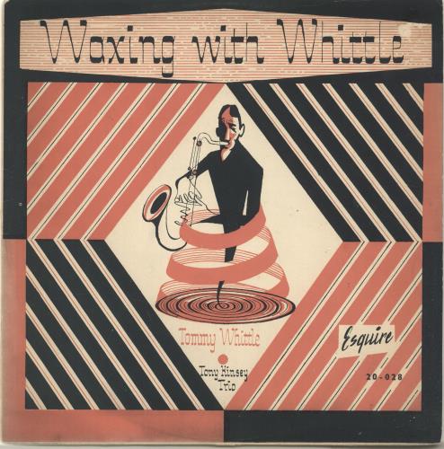 Tommy Whittle Waxing With Whittle - VG 10" vinyl single (10 inch record) UK T7W10WA696964