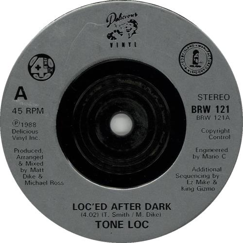 Tone Loc Loc'ed After Dark 7" vinyl single (7 inch record / 45) UK T.L07LO623389