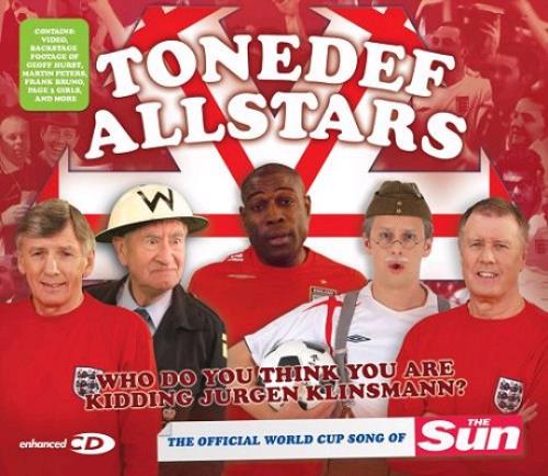 Tonedef Allstars Who Do You Think You Are Kidding Jurgen Klinsmann? CD single (CD5 / 5") UK AT7C5WH362604