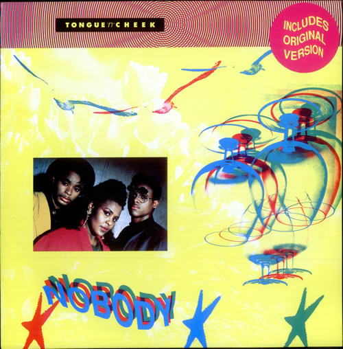 Tongue 'n' Cheek Nobody 12" vinyl single (12 inch record / Maxi-single) UK AV612NO507432