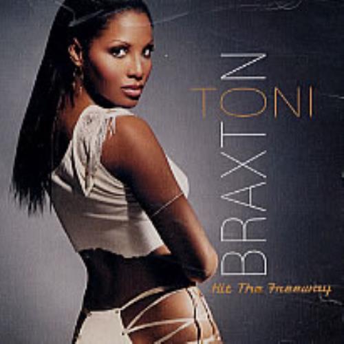 Toni Braxton Hit The Freeway CD single (CD5 / 5") US TBXC5HI224978