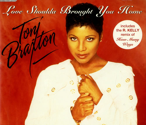 Toni Braxton Love Shoulda Brought You Home CD single (CD5 / 5") UK TBXC5LO96923