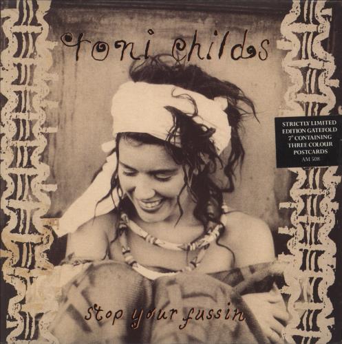 Toni Childs Stop Your Fussin + postcards 7" vinyl single (7 inch record / 45) UK TCH07ST654237