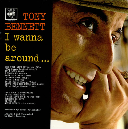 Tony Bennett I Wanna Be Around vinyl LP album (LP record) UK ONYLPIW461824