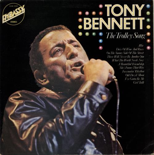 Tony Bennett The Trolley Song vinyl LP album (LP record) UK ONYLPTH693762