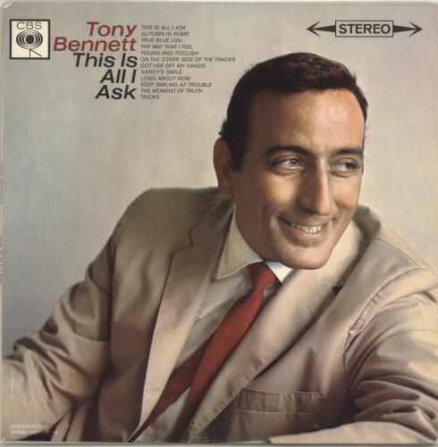 Tony Bennett This Is All I Ask - Autographed vinyl LP album (LP record) UK ONYLPTH693489