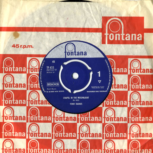 Tony Daines Chapel In The Moonlight 7" vinyl single (7 inch record / 45) UK VO907CH558815