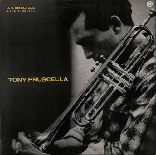 Tony Fruscella Tony Fruscella vinyl LP album (LP record) Japanese FR-LPTO566033