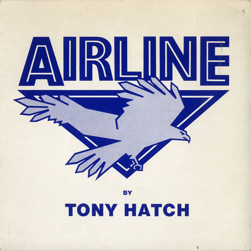 Tony Hatch Airline 7" vinyl single (7 inch record / 45) UK HTA07AI604746