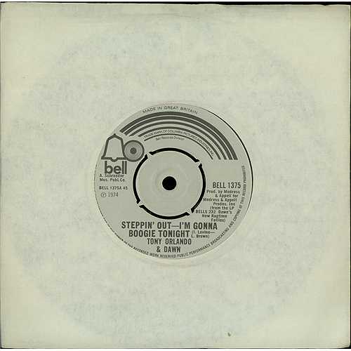Tony Orlando & Dawn Steppin' Out - I'm Gonna Boogie Tonight 7" vinyl single (7 inch record / 45) UK TOL07ST406027