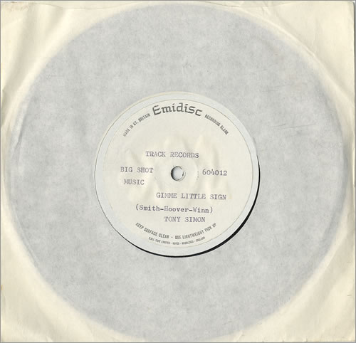 Tony Simon Gimme Little Sign - Test Pressing 7" vinyl single (7 inch record / 45) UK 8TS07GI487304