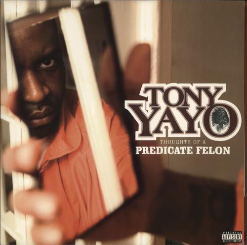 Tony Yayo Thoughts Of A Predicate Felon 2-LP vinyl record set (Double LP Album) US 8SX2LTH855071