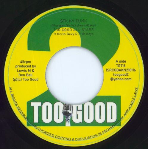 Too Good All Stars Sticky Funk 7" vinyl single (7 inch record / 45) UK 50307ST813121