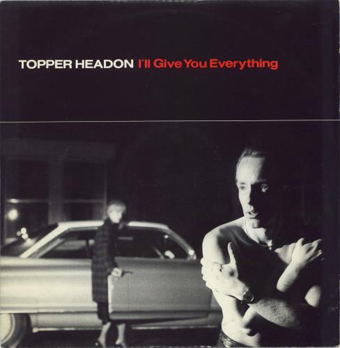 Topper Headon I'll Give You Everything 12" vinyl single (12 inch record / Maxi-single) UK PHN12IL785610