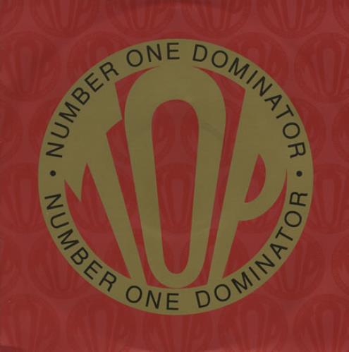 Top Number One Dominator 12" vinyl single (12 inch record / Maxi-single) UK T-P12NU316103