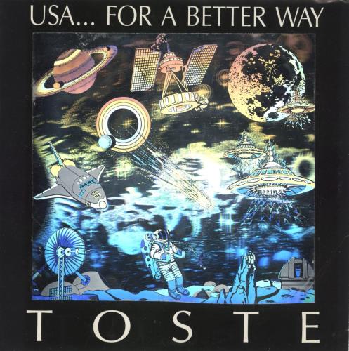 Toste USA... For A Better Way - Autographed 7" vinyl single (7 inch record / 45) US -Q707US881896