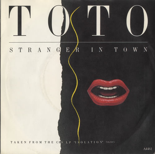 Toto Stranger In Town 7" vinyl single (7 inch record / 45) UK TOT07ST465405