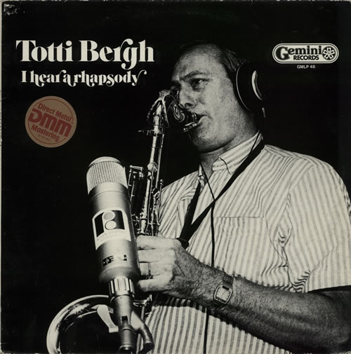 Totti Bergh I Hear A Rhapsody vinyl LP album (LP record) Norwegian 3TBLPIH495689