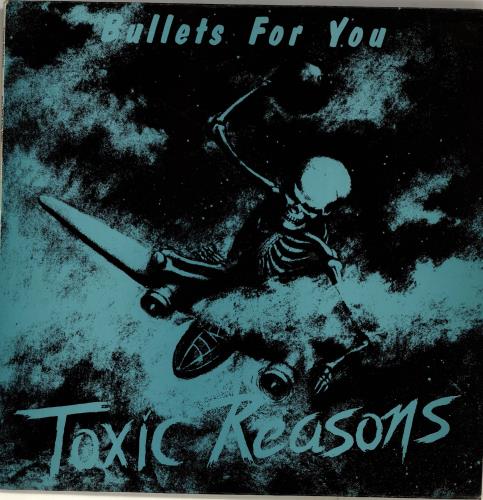 Toxic Reasons Bullets For You vinyl LP album (LP record) US U70LPBU704879