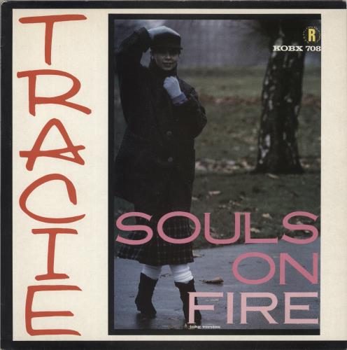 Tracie Souls On Fire 12" vinyl single (12 inch record / Maxi-single) UK TAC12SO35486