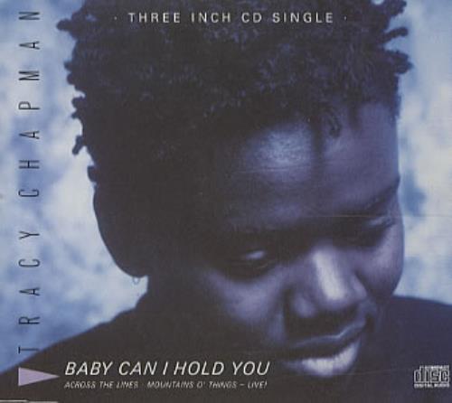 Tracy Chapman Baby Can I Hold You 3" CD single (CD3) UK TRAC3BA22252