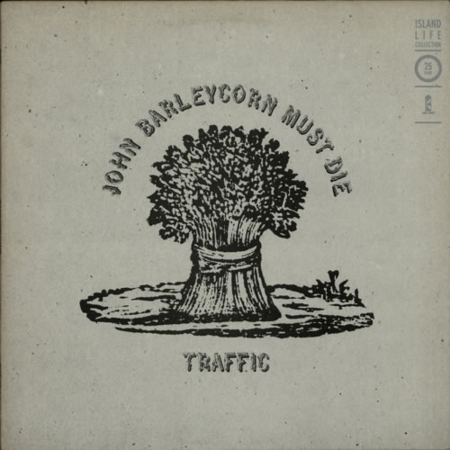 Traffic John Barleycorn Must Die vinyl LP album (LP record) UK TRFLPJO425611
