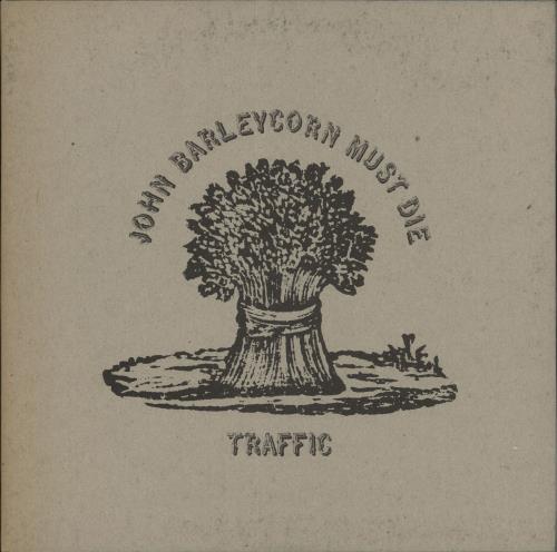 Traffic John Barleycorn Must Die vinyl LP album (LP record) Italian TRFLPJO722400