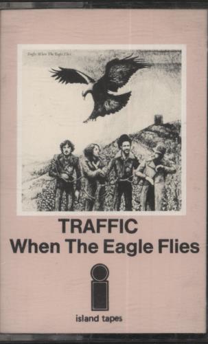 Traffic When The Eagle Flies cassette album UK TRFCLWH863497
